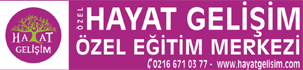 Özel Hayat Gelişim Özel Eğitim ve Rehabilitasyon Merkezi